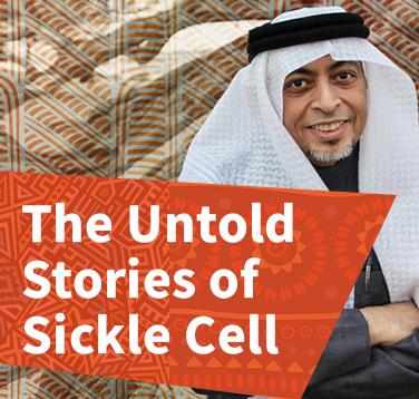 The Untold Stories of Sickle Cell Disease